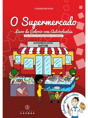 O Supermercado - Livro de colorir com autocolantes